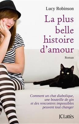 Cover of La Plus Belle Histoire D'Amour