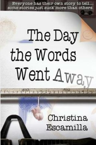 Cover of The Day the Words Went Away