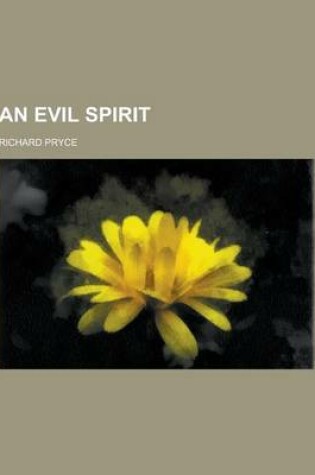 Cover of An Evil Spirit