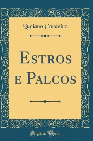 Cover of Estros e Palcos (Classic Reprint)