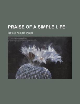 Book cover for Praise of a Simple Life