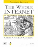 Book cover for The Whole Internet User's Guide & Catalog