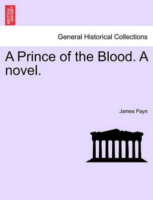 Book cover for A Prince of the Blood. a Novel. New Edition