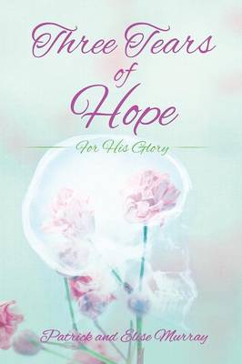 Book cover for Three Tears of Hope