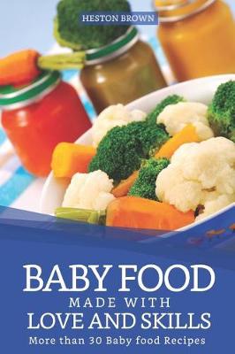 Book cover for Baby Food made with Love and Skills