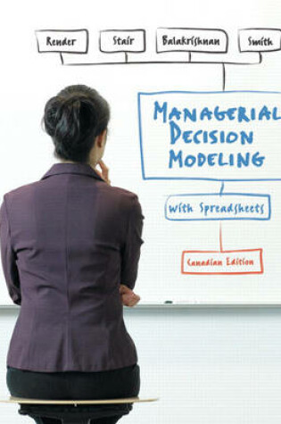 Cover of Managerial Decision Modeling with Spreadsheets, Canadian Edition