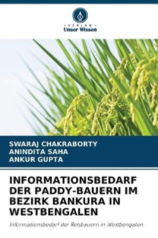 Cover of Informationsbedarf Der Paddy-Bauern Im Bezirk Bankura in Westbengalen