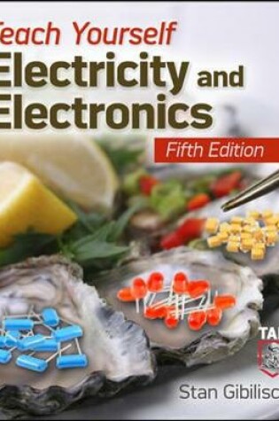 Cover of Teach Yourself Electricity and Electronics, 5th Edition