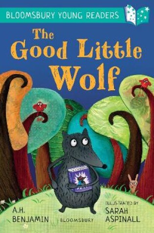Cover of The Good Little Wolf: A Bloomsbury Young Reader