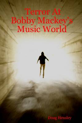 Book cover for Terror at Bobby Mackey's Music World