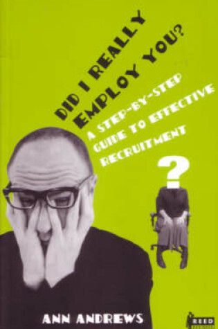 Cover of Did I Really Employ You?