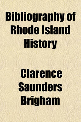 Book cover for Bibliography of Rhode Island History