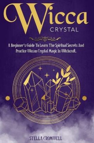 Cover of Wicca Crystal Magic