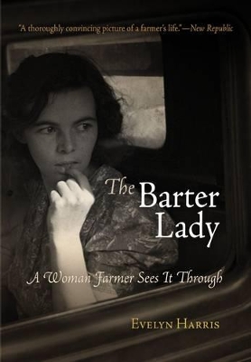 Book cover for Barter Lady (1934) a Woman Farmer Sees It Through