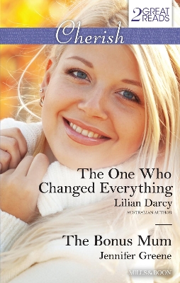 Book cover for The One Who Changed Everything/The Bonus Mum