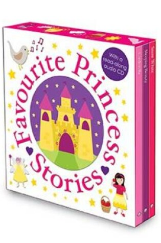 Cover of Favourite Princess Stories