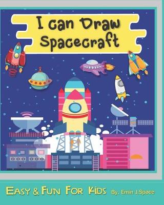 Book cover for I can Draw Spacecraft