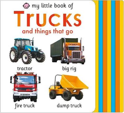 Cover of My Little Book of Trucks and Things That Go