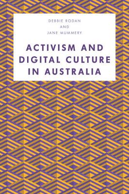 Book cover for Activism and Digital Culture in Australia