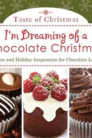 Cover of I'm Dreaming of a Chocolate Christmas