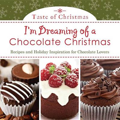 Cover of I'm Dreaming of a Chocolate Christmas