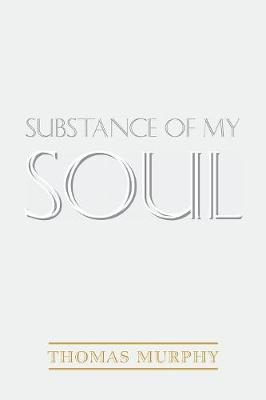 Book cover for Substance of My Soul