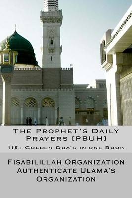 Book cover for The Prophet's Daily Prayers [PBUH]