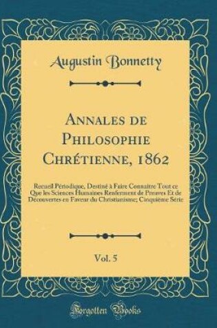 Cover of Annales de Philosophie Chretienne, 1862, Vol. 5