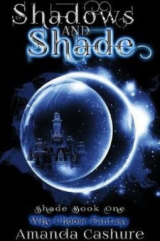 Cover of Shadows and Shade
