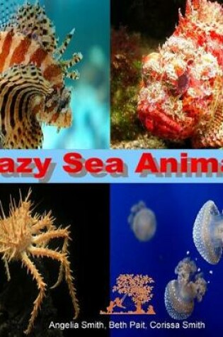 Cover of Crazy Sea Animals