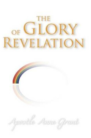 Cover of The Glory of Revelation