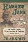 Book cover for Rawhide Jake