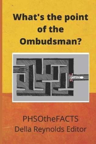 Cover of What's the point of the Ombudsman?