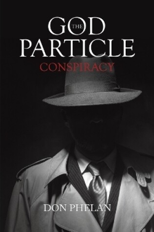 Cover of The God Particle Conspiracy