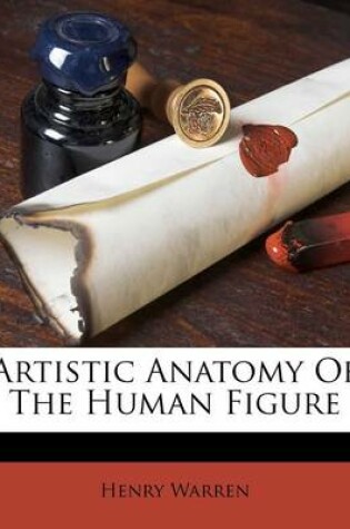 Cover of Artistic Anatomy of the Human Figure