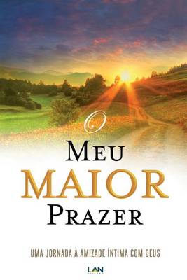 Book cover for O Meu Maior Prazer