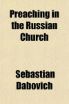 Book cover for Preaching in the Russian Church