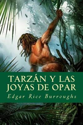 Book cover for Tarzan y Las Joyas de Opar