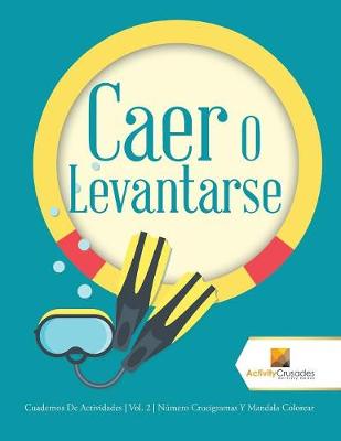 Book cover for Caer O Levantarse