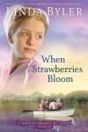 Book cover for When Strawberries Bloom