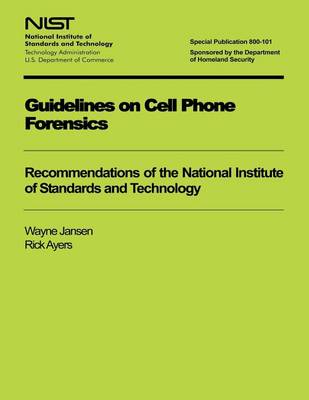 Book cover for Guidelines on Cell Phone Forensics