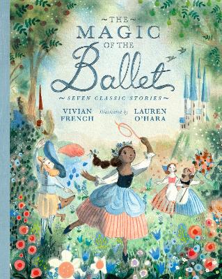 Book cover for The Magic of the Ballet: Seven Classic Stories