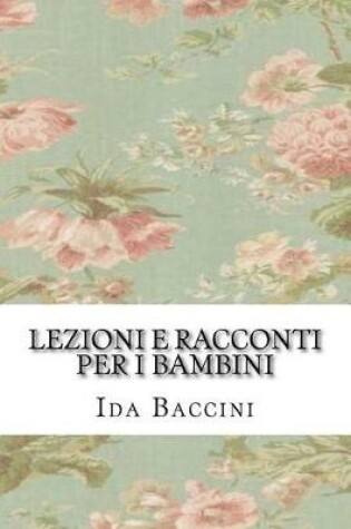 Cover of Lezioni E Racconti Per I Bambini
