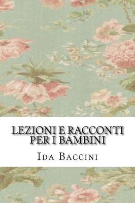 Book cover for Lezioni E Racconti Per I Bambini