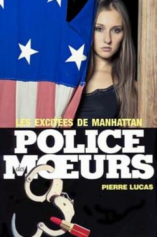 Cover of Police Des Moeurs N62 Les Excitees de Manhattan