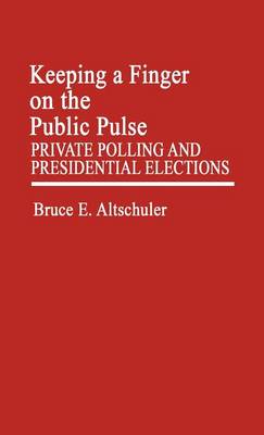 Book cover for Keeping a Finger on the Public Pulse