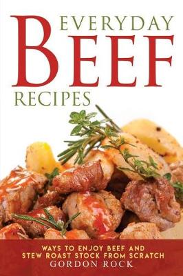 Book cover for Everyday Beef Recipes