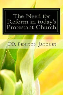 Book cover for The Need for Reform in today Protestant Church