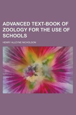 Cover of Advanced Text-Book of Zoology for the Use of Schools