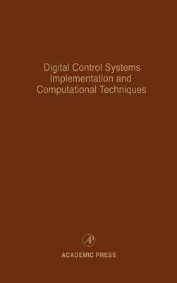 Cover of Digital Control Systems Implementation and Computational Techniques